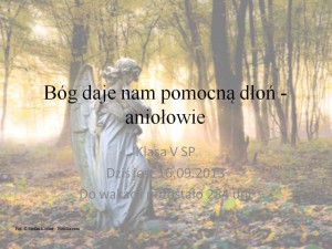 Bóg daje nam pomocną dłoń - Aniołowie