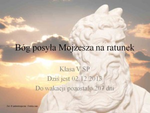 Bóg posyła Mojżesza na ratunek