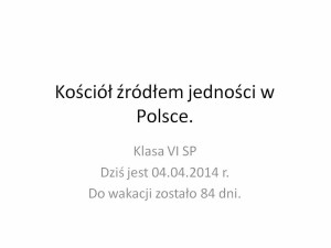 Kościół źródłem jedności w Polsce