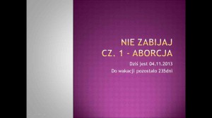 Nie zabijaj - cz1 Aborcja