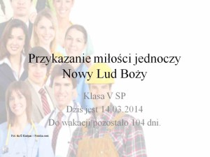 Przykazanie miłości jednoczy