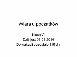 Wiara u początków